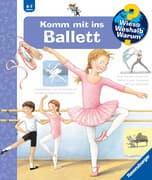 Wieso? Weshalb? Warum?, Band 54: Komm mit ins Ballett