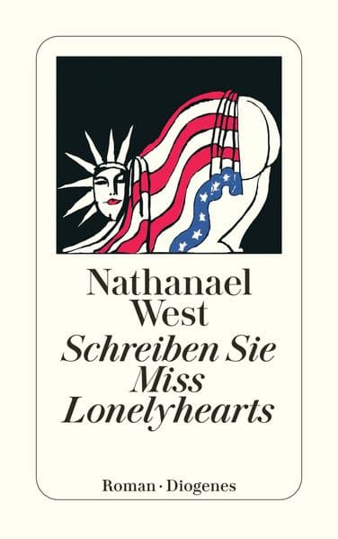 Schreiben Sie Miss Lonelyhearts: Roman. Mit e. Einf. v. Alan Ross