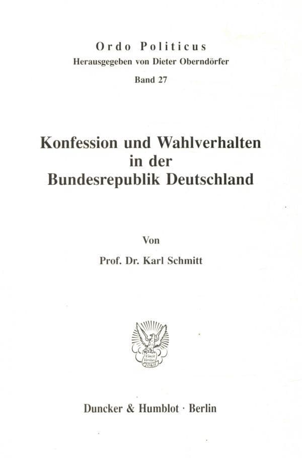Konfession und Wahlverhalten in der Bundesrepublik Deutschland.