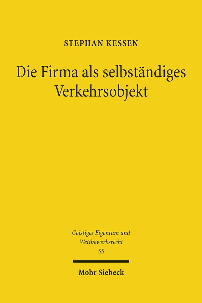 Die Firma als selbständiges Verkehrsobjekt