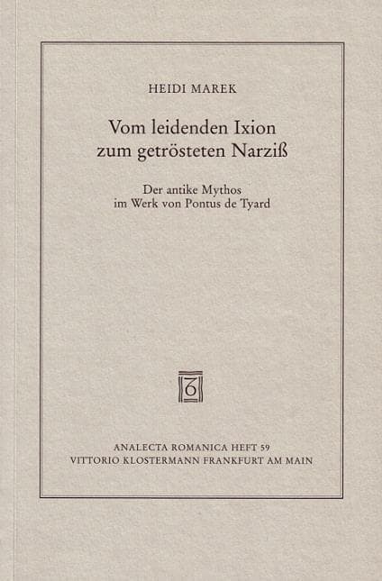 Vom leidenden Ixion zum getrösteten Narziß