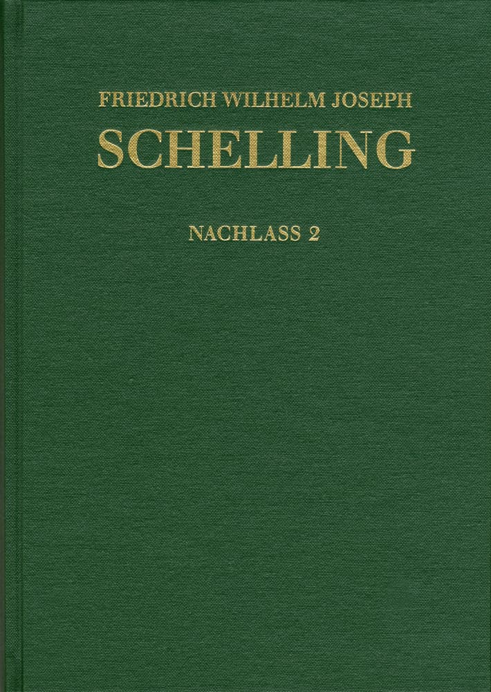 Friedrich Wilhelm Joseph Schelling: Historisch-kritische Ausgabe / Reihe II: Nachlaß. Band 2: Frühe alttestamentliche Arbeiten (1789-1793)