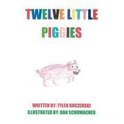 Twelve Little Piggies