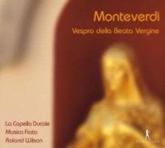 Claudio Monteverdi: Vespro della beata vergine