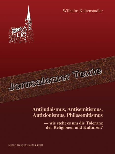 Antijudaismus, Antisemitismus, Antizionismus, Philosemitismus -
