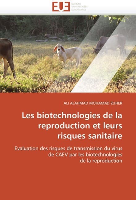 Les biotechnologies de la reproduction et leurs risques sanitaire