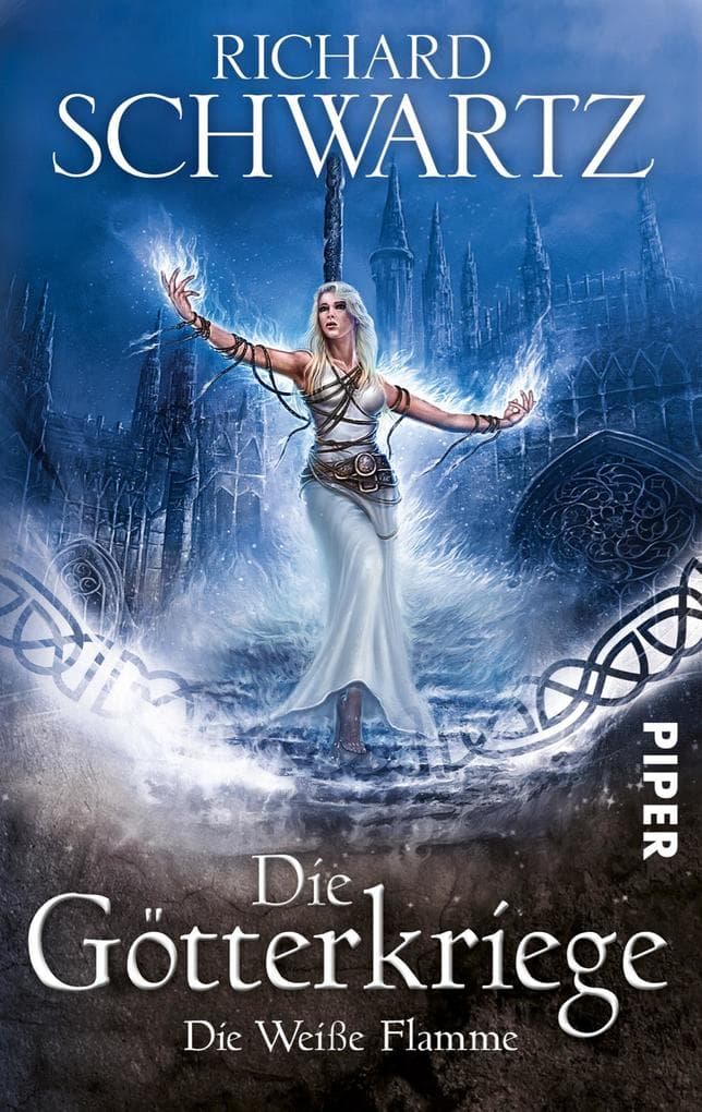 Die Götterkriege 02. Die weiße Flamme