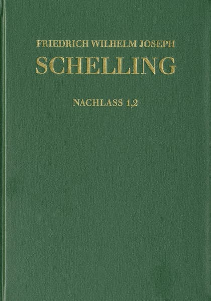 Friedrich Wilhelm Joseph Schelling: Historisch-kritische Ausgabe / Reihe II: Nachlaß. Band 1,2: Kommentar zum Buch 'Hiob' (1790-1793)