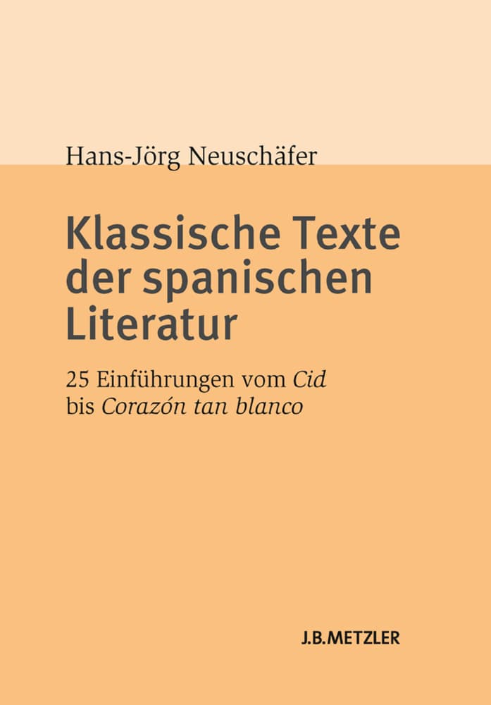Klassische Texte der spanischen Literatur