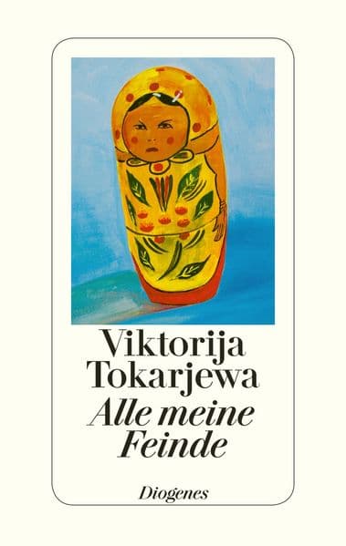 Alle meine Feinde: und andere Erzählungen
