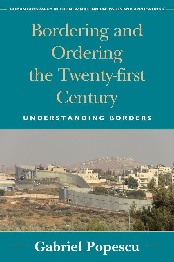 Bordering and Ordering the Twenty-First Century
