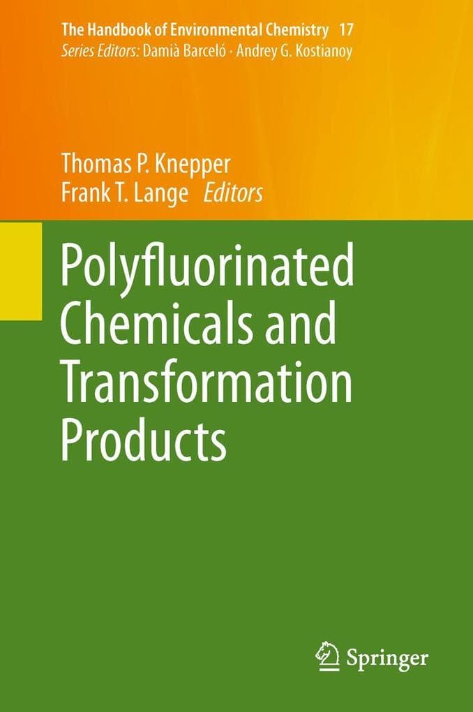 Polyfluorinated Chemicals and Transformation Products