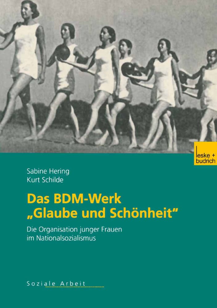 Das BDM-Werk Glaube und Schönheit