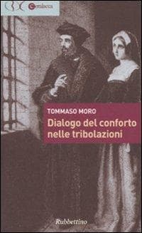 Il dialogo del conforto nelle tribolazioni