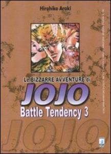 Araki, H: Battle tendency. Le bizzarre avventure di Jojo