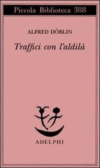 Traffici con l'aldilà
