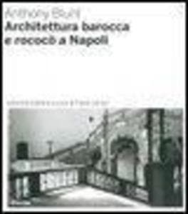 Architettura barocca e rococò a Napoli