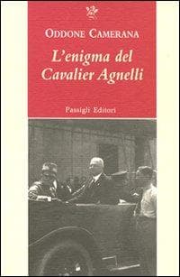L' enigma del cavalier Agnelli