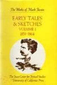 Early Tales and Sketches, Volume 1
