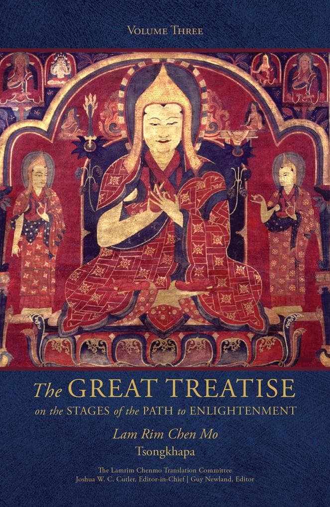 The Great Treatise on the Stages of the Path to Enlightenment (Volume 3)