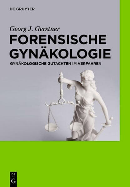 Forensische Gynäkologie