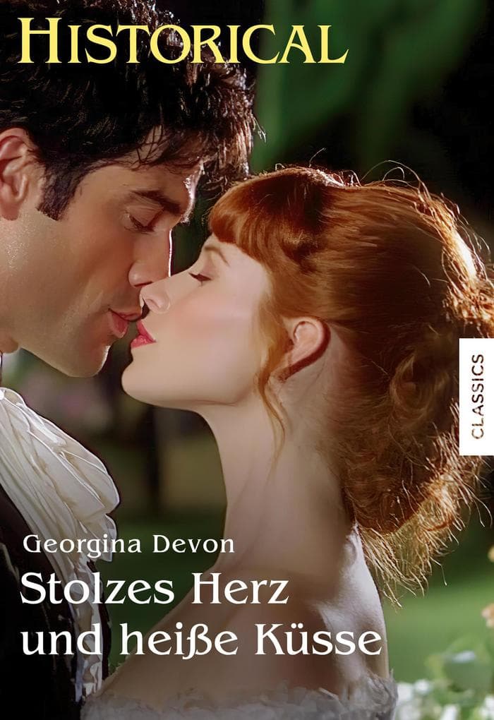 Stolzes Herz und heiße Küsse