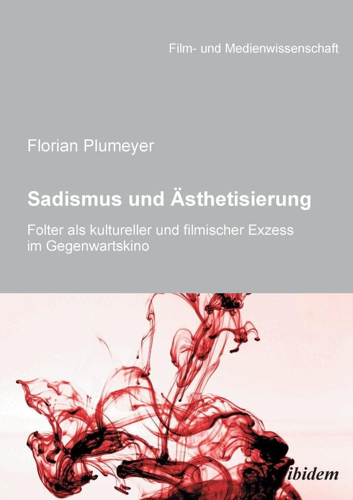 Sadismus und Ästhetisierung