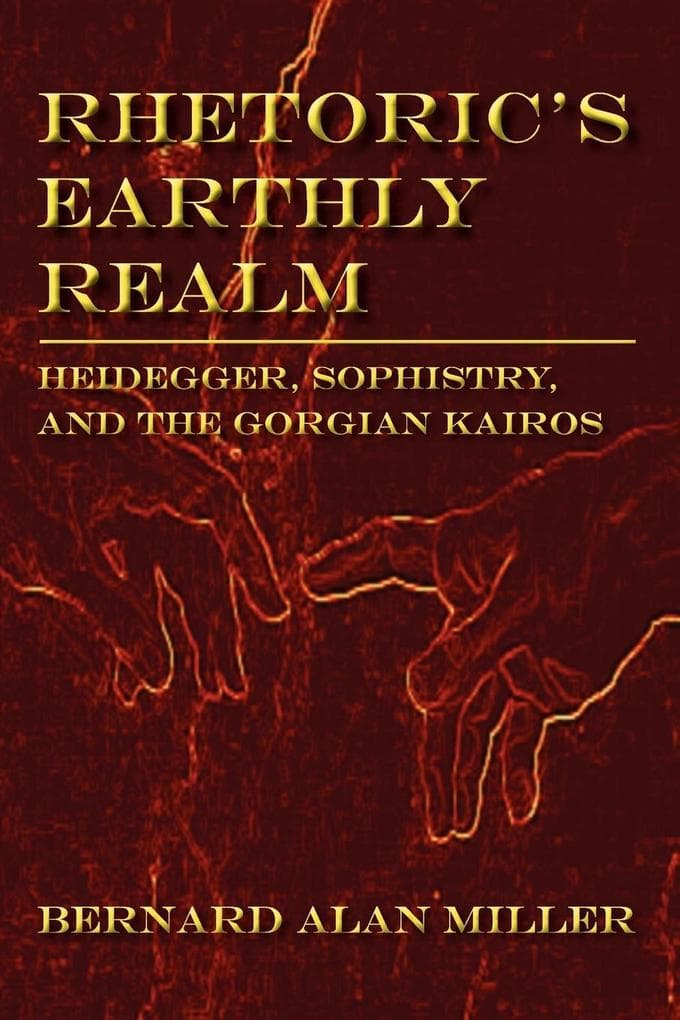 Rhetoric's Earthly Realm