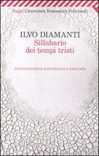 Sillabario dei tempi tristi