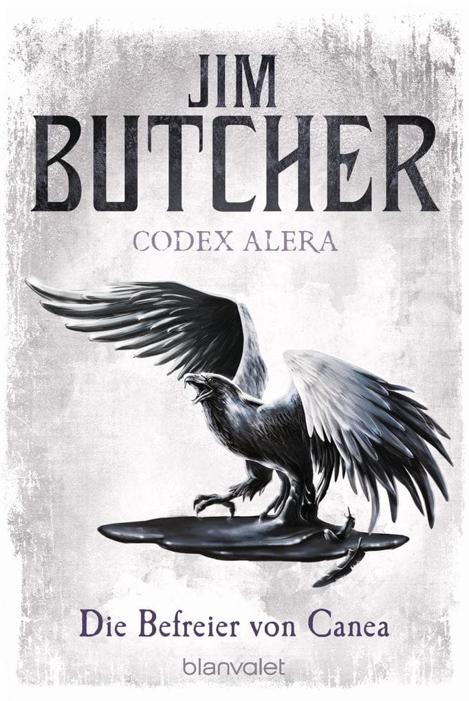Codex Alera 05. Die Befreier von Canea