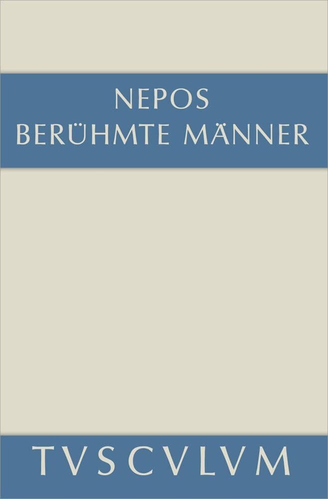 Berühmte Männer. De viris illustribus