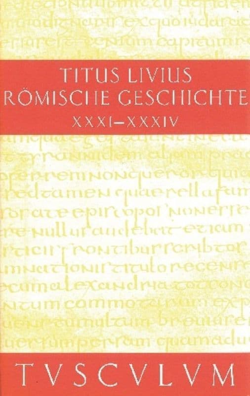 Buch 31-34. Ab urbe condita. Bd.7