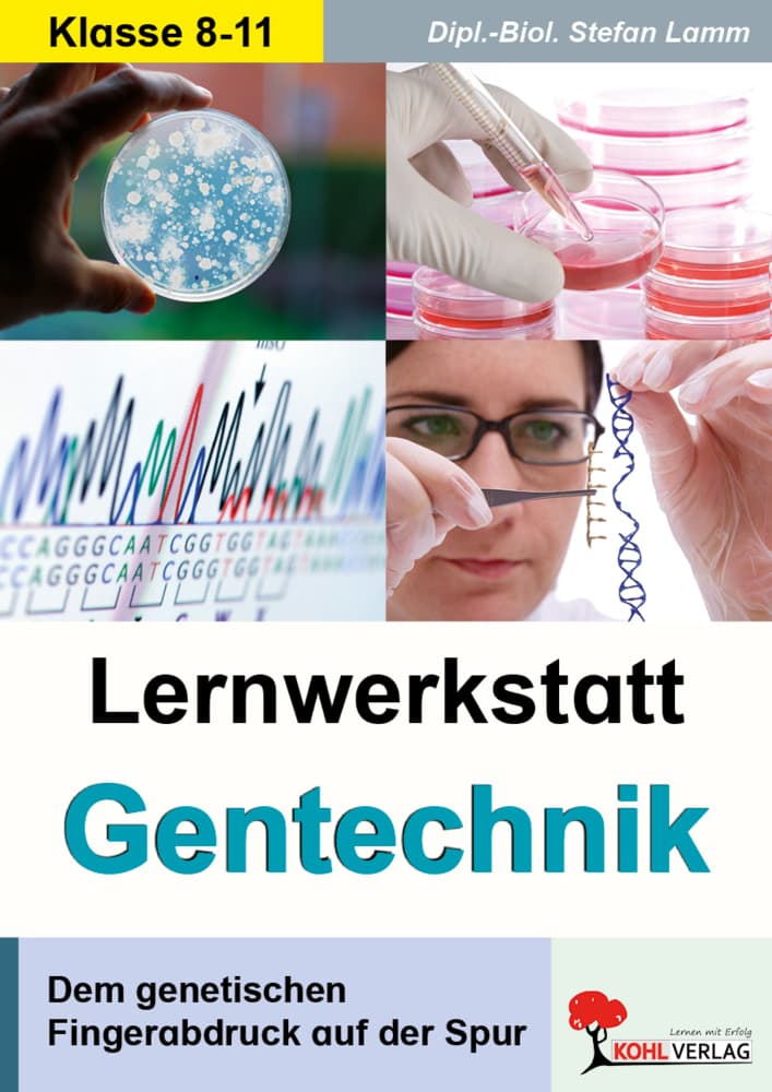 Gentechnik - Lernwerkstatt