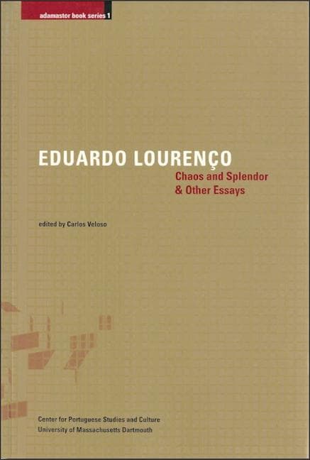 Chaos and Splendor & Other Essays: Volume 1