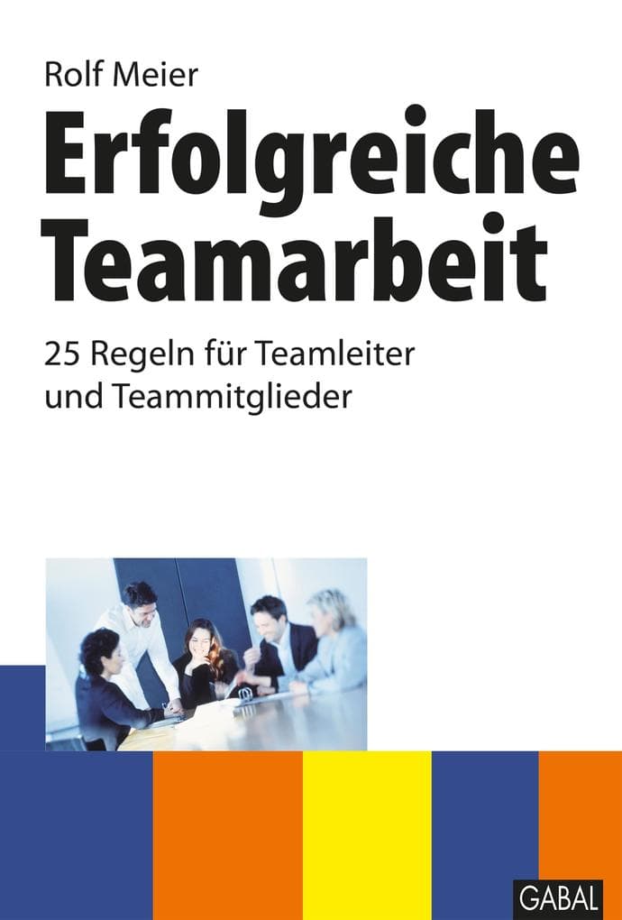 Erfolgreiche Teamarbeit