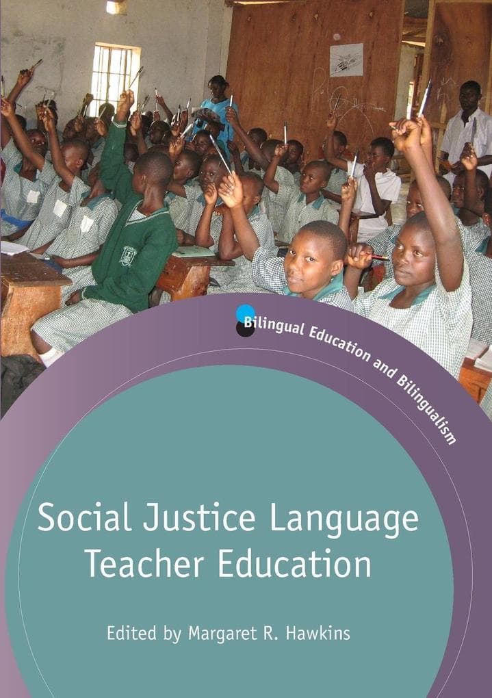 Social Justice Language Teacher Education