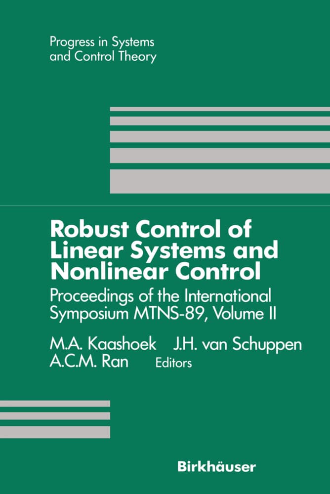 Robust Control of Linear Systems and Nonlinear Control