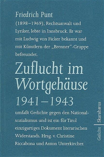 Zuflucht im Wortgehäuse 1941-1943: Gedichte
