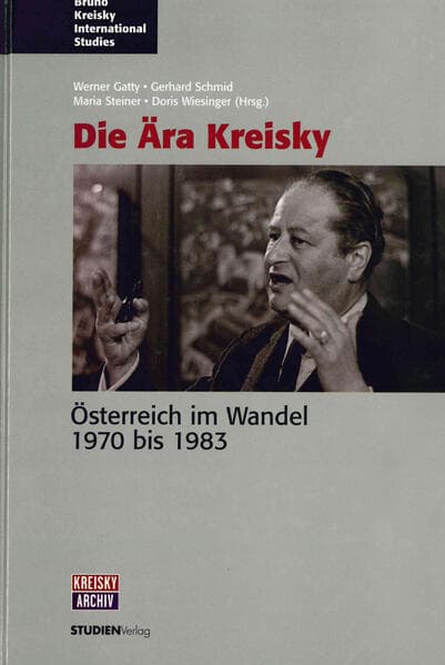 Die Ära Kreisky: Österreich im Wandel 1973-1980