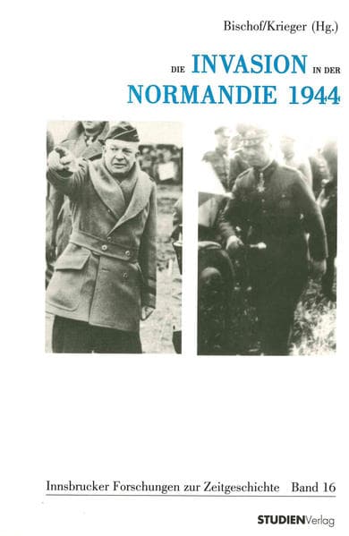 Die Invasion in der Normandie 1944: Internationale Perspektiven