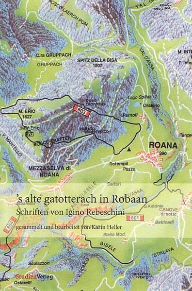 's alte gatotterach in Robaan: Schriften von Igino Rebeschini