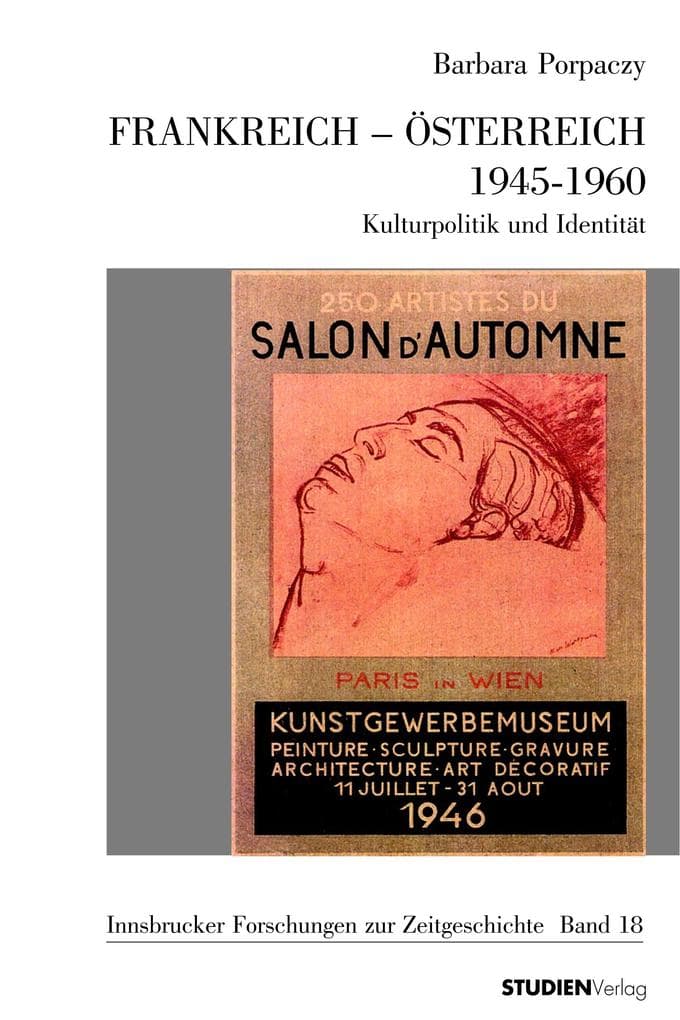 Frankreich - Österreich 1945-1960: Kulturpolitik und Identität