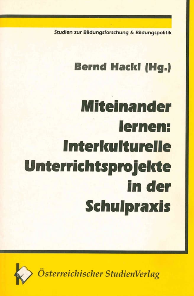 Miteinander lernen: Interkulturelle Unterrichtsprojekte in der Schulpraxis