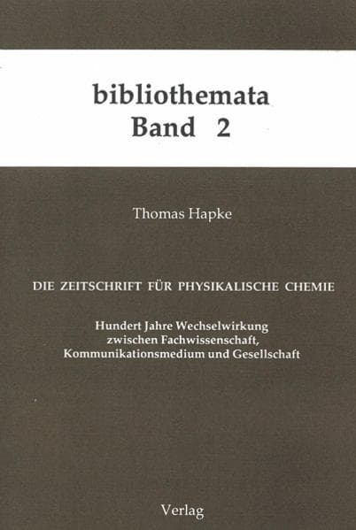 Die Zeitschrift für Physikalische Chemie