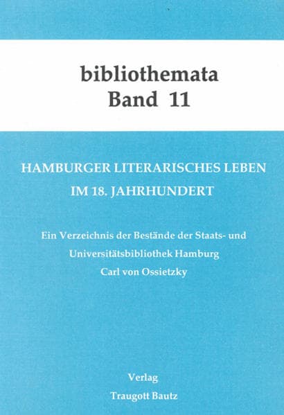 Hamburger literarisches Leben im 18. Jahrhundert