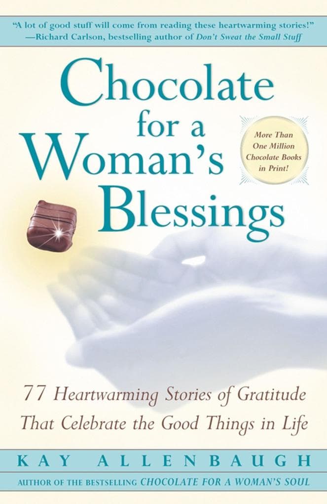 Chocolate for a Woman's Blessings