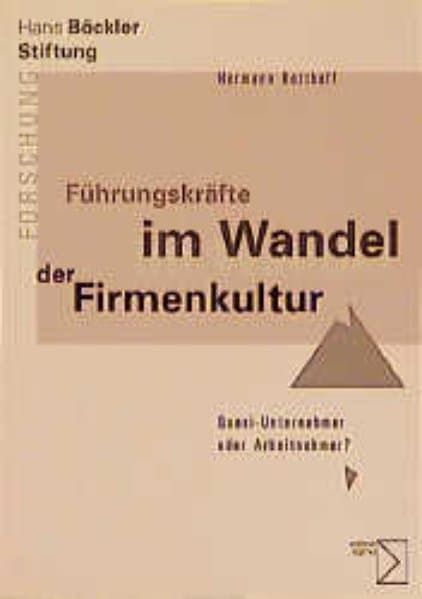Führungskräfte im Wandel der Firmenkultur