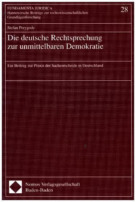 Die deutsche Rechtsprechung zur unmittelbaren Demokratie
