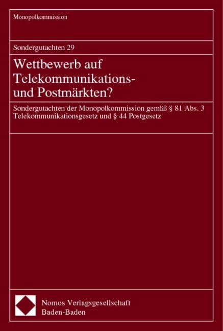 Wettbewerb auf Telekommunikations- und Postmärkten?