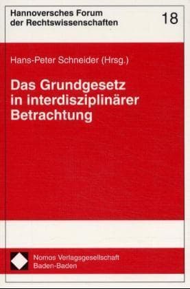 Das Grundgesetz in interdisziplinärer Betrachtung